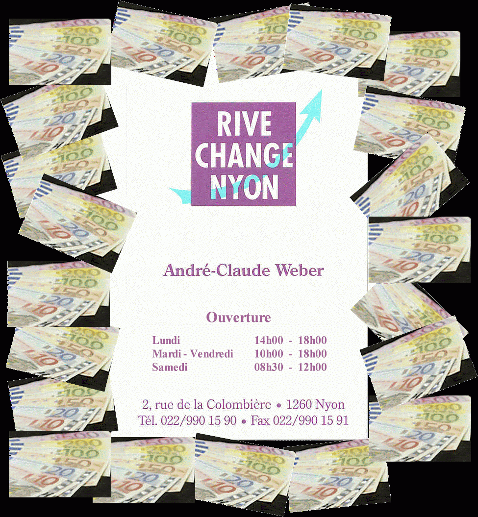 Bureau de change Rive Change Nyon Andr-Claude Weber